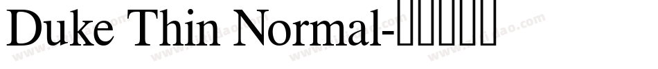 Duke Thin Normal字体转换